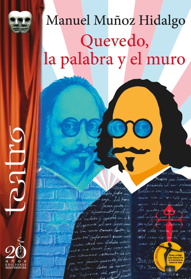 Quevedo, la palabra y el muro